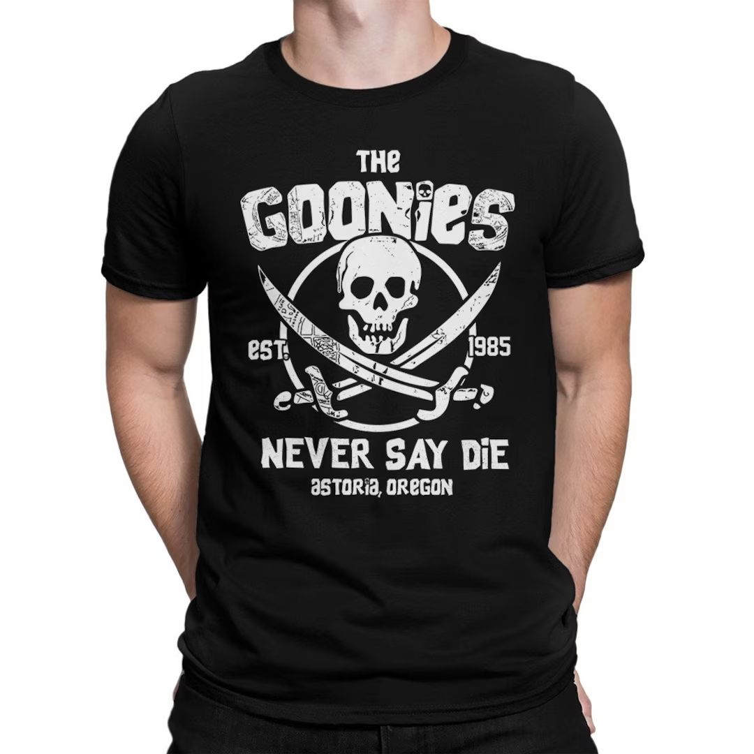 Goonies Never Say Die 1985 T-Shirt / Men's Women's Sizes / 100% Cotton Tee (blc-321) | Etsy (CAD)