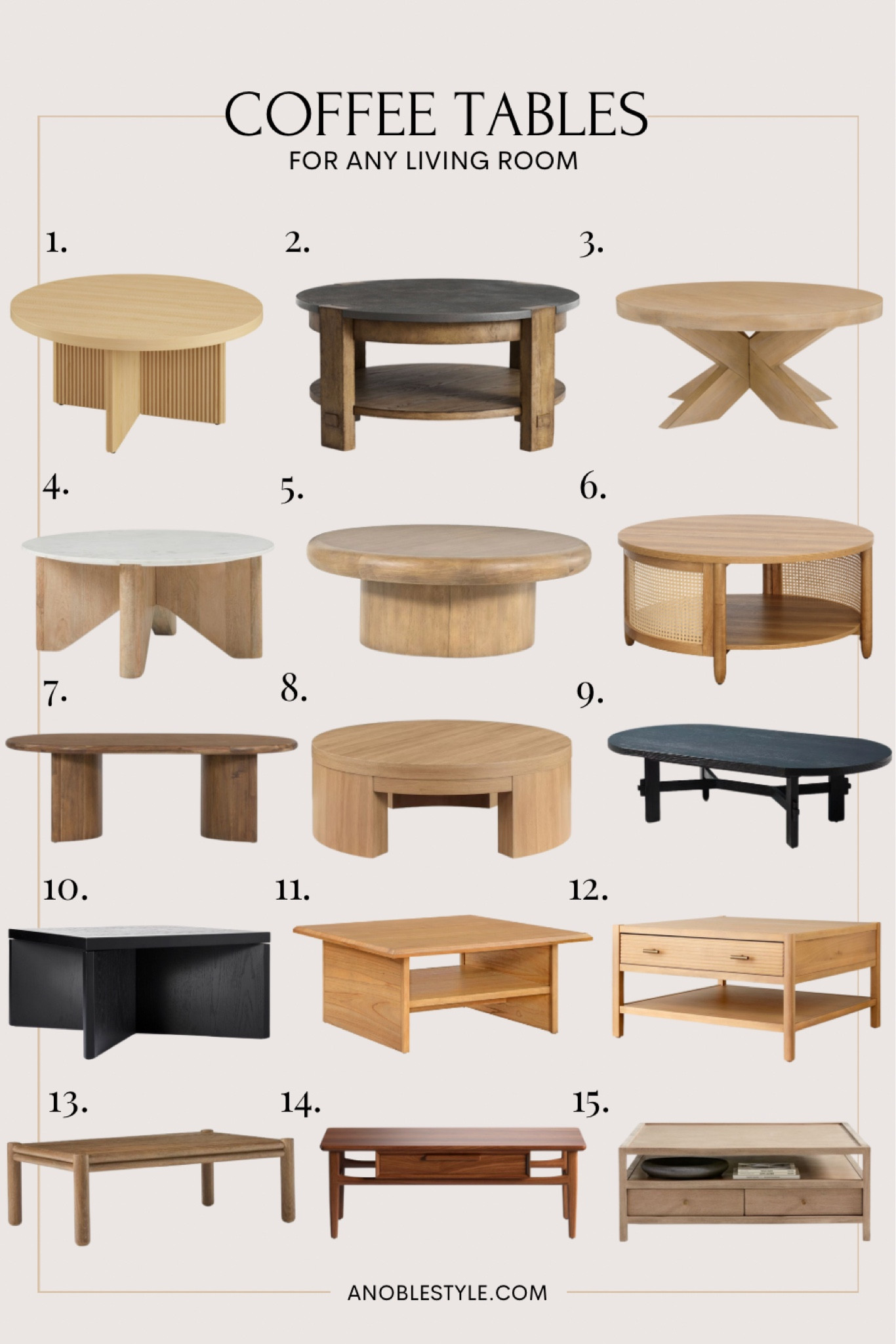 Coffee tables for any living room. 

stone coffee table. travertine coffee table. rectangular coffee table. square coffee table. round coffee table. modern coffee table. traditional coffee table. storage coffee table. black marble table. reclaimed wood coffee table. natural wood coffee table. pedestal coffee table. rustic table. traditional decor. modern decor. oak table. driftwood. coastal. boho. neutral decor. living room. interior design.

#LTKMostLoved #LTKhome #LTKstyletip