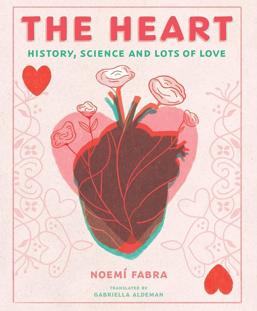 The Heart: History, Science and Lots of Love | Amazon (US)