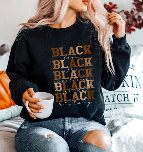 Black Queen Sweatshirt, Black Girl Magic Sweatshirt,Black Lives Matter Sweatshirt,Black History S... | Etsy (US)