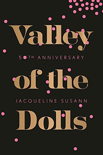 Valley of the Dolls 50th Anniversary Edition | Amazon (US)