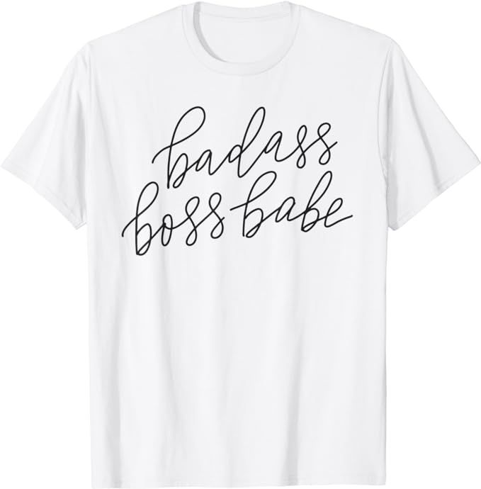 Badass Boss Babe T-Shirt Blk Lett | Amazon (US)