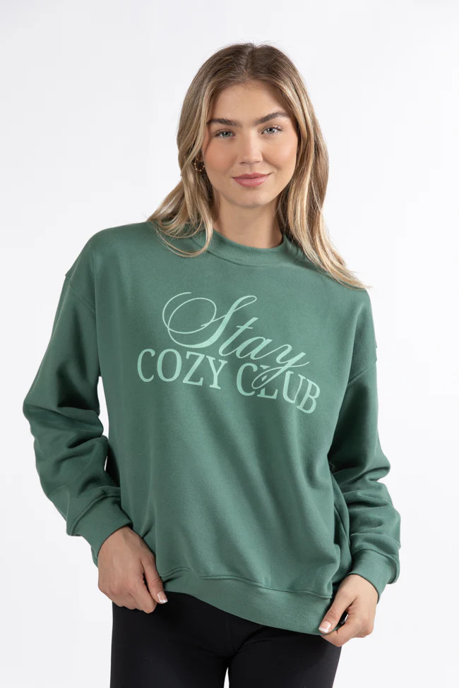 Stay Cozy Club Pine Needle Green Graphic Sweatshirt DOORBUSTER | Pink Lily