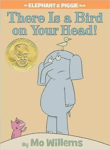 There Is a Bird On Your Head!-An Elephant and Piggie Book | Amazon (US)