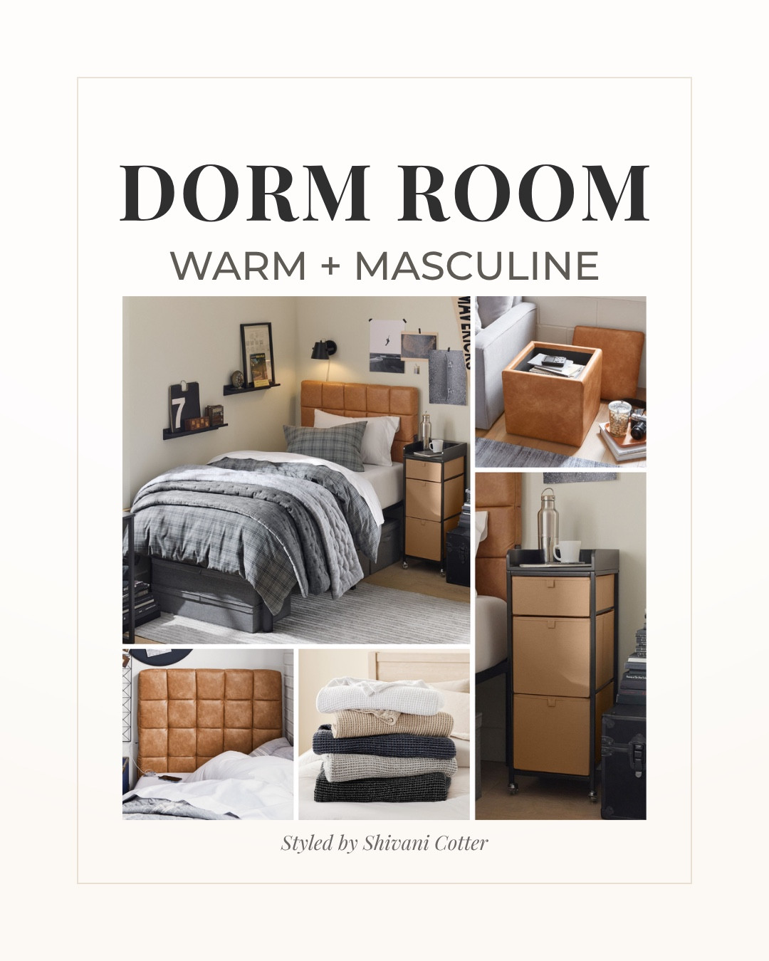 Warm Masculine Dorm Room |  Cognac + Plaid Dorm Decor 🤎

If you are looking for a dorm look that feels masculine, and tailored, but not overdone, this is for you! 
Rich cognac tones paired with soft plaids and neutral layers create a space that feels cozy, structured, and put together without trying too hard.
What makes this style work: • Warm leather-inspired cognac accents for depth • Plaid bedding for a classic, tailored look • Neutral layers that keep it calm and minimal • Functional storage that still looks elevated • Clean lines with just enough texture to feel finished

Everything is linked in my LTK. Save this for move-in day.
