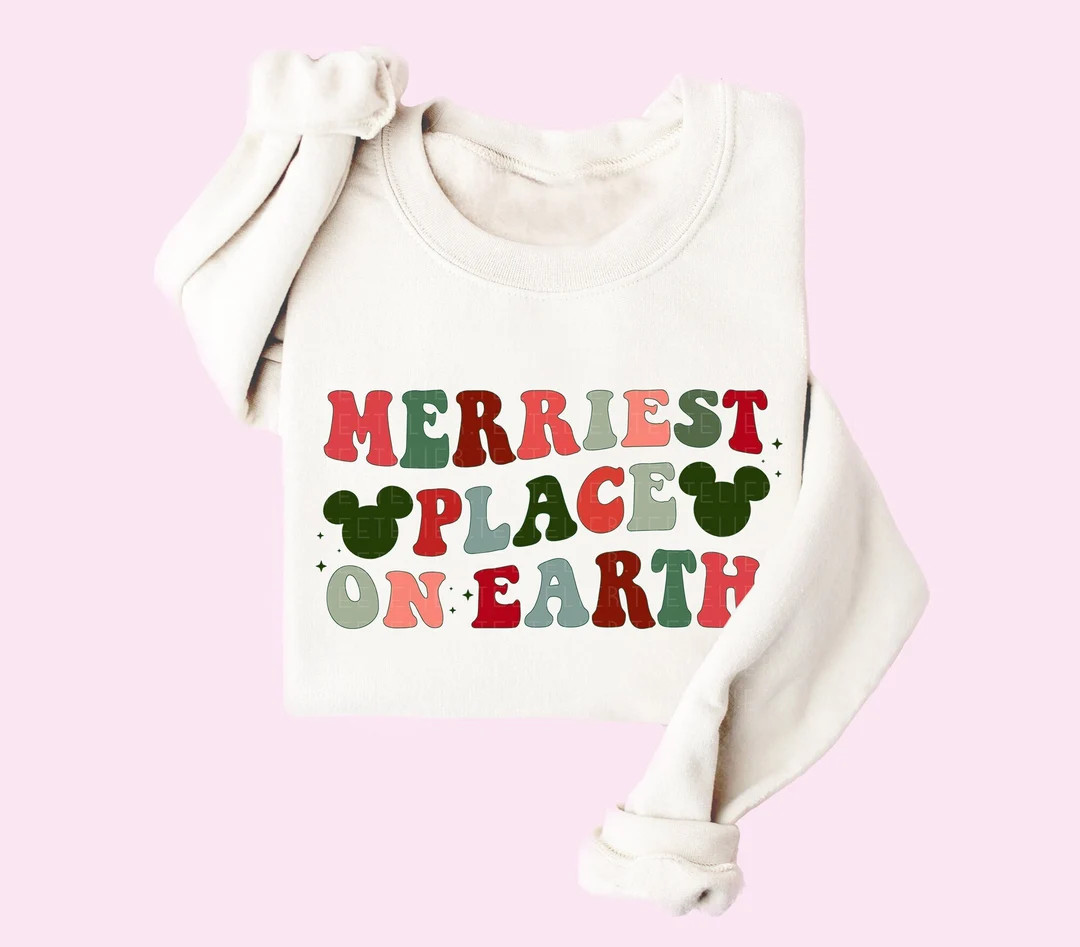 Merriest Place on Earth Sweatshirt Christmas Sweatshirt Happiest Place Matching Mouse Ears Shirt ... | Etsy (US)