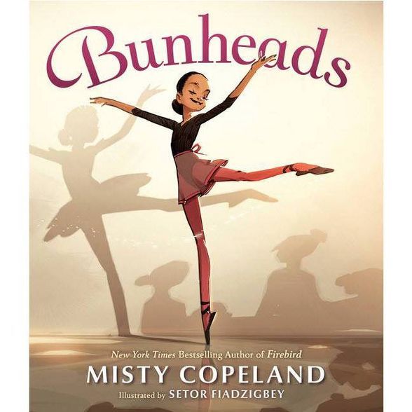 Bunheads - by Misty Copeland (Hardcover) | Target