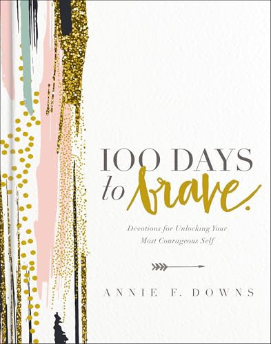 100 Days to Brave: Devotions for Unlocking Your Most Courageous Self | Amazon (US)