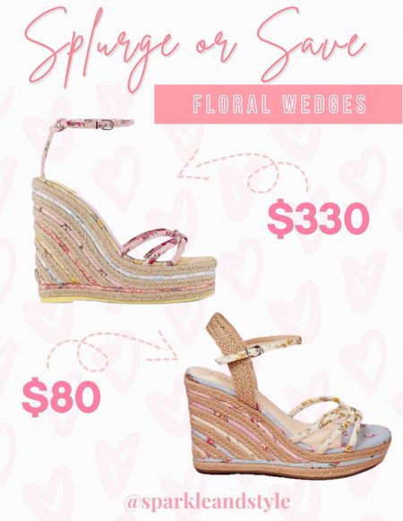 Splurge or Save: Pink, Blue, and Yellow Floral Espadrille Wedges 🩷💛💙

I found a more affordable version of these gorgeous LoveShackFancy x Sophia Webster espadrille wedges! The LSF shoes are almost all sold out but the $80 Altar’d State styles are still fully stocked! They’re the cutest style for Spring! 👡

spring shoes, spring fashion, spring styles, spring outfits, spring wedding guest, look for less, designer inspired, save vs splurge, get the look for less  

#LTKshoecrush #LTKSeasonal #LTKfindsunder100