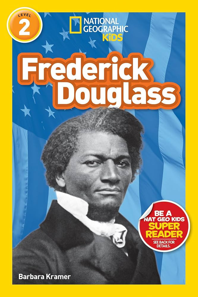 Frederick Douglass (National Geographic Kids Readers, Level 2) | Amazon (US)