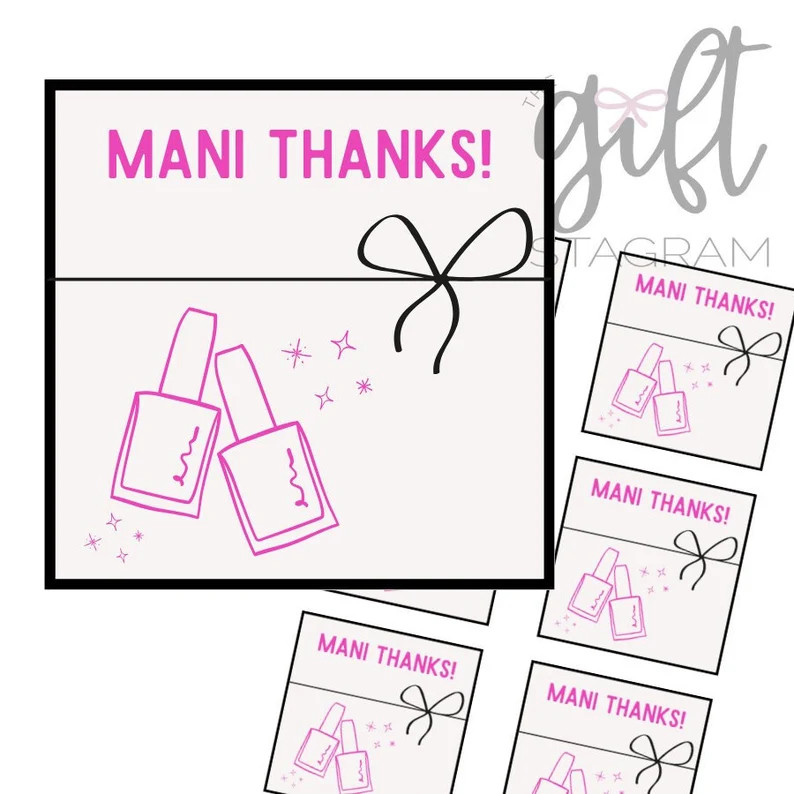 Mani Thanks Gift Tag | DIGITAL DOWNLOAD | Thank You Gift Tag | Manicure/nail Salon Gift Ideas | 3... | Etsy (US)