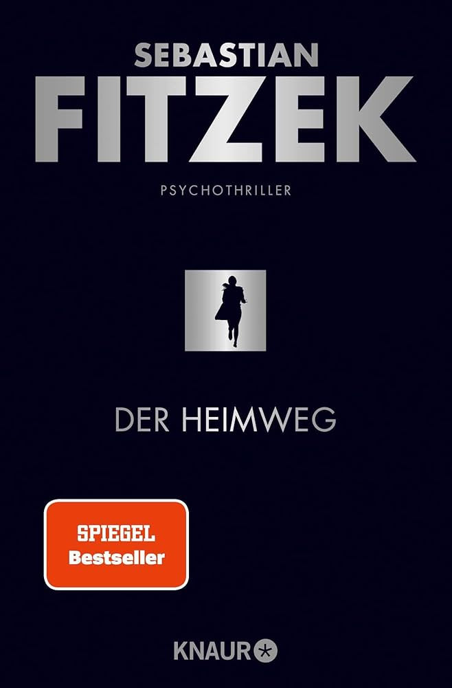 Der Heimweg: Psychothriller | SPIEGEL-Bestseller | »Kein deutscher Spannungsautor beherrscht die... | Amazon (DE)