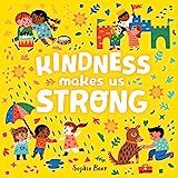 Kindness Makes Us Strong: Beer, Sophie | Amazon (US)