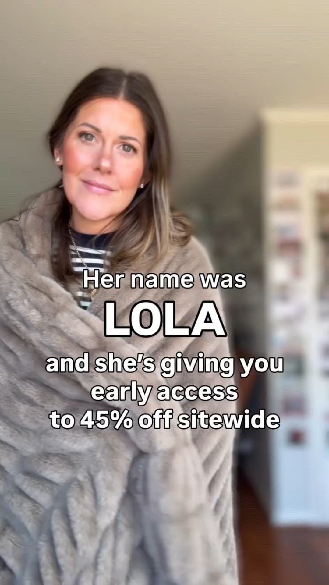 I’m telling you, this faux fur blanket absolutely lives up to the hype. Code ELIZABETHH45 gets you early access to the lola 45% off sitewide sale! 

✨Doesn’t shed
✨machine washable
✨comes in 4 sizes
✨tons of colors options
✨Most importantly, it is the softest thing you’ve ever felt

The quality cannot be duped or replicated - trust me, I’ve looked 😆

faux fur blanket, luxury throw blanket, cozy home decor, soft throw blanket, living room blanket, designer look blanket, plush blanket, couch throw blanket, bedroom layering blanket, neutral home decor, cozy winter home, housewarming gift idea, valentines gift idea, gift for her, gift for mom, high end home decor, washable throw blanket, oversized blanket, aesthetic living room, soft home essentials, winter decor, comfy home finds

#LTKHome #LTKSaleAlert #LTKmomlife