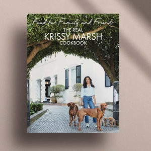 The Real Krissy Marsh Cookbook | Booktopia