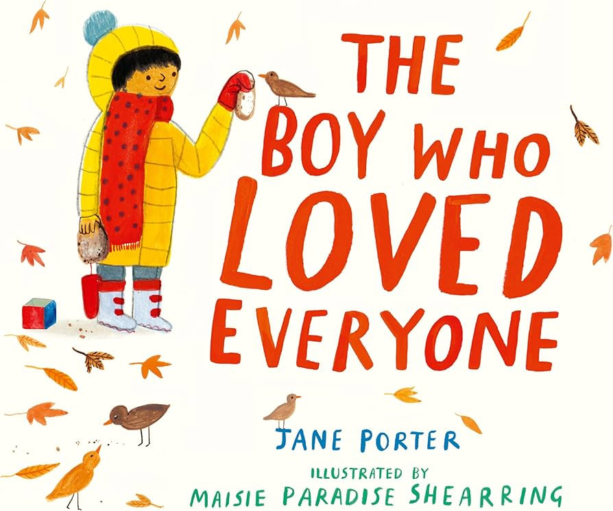 The Boy Who Loved Everyone | Amazon (US)