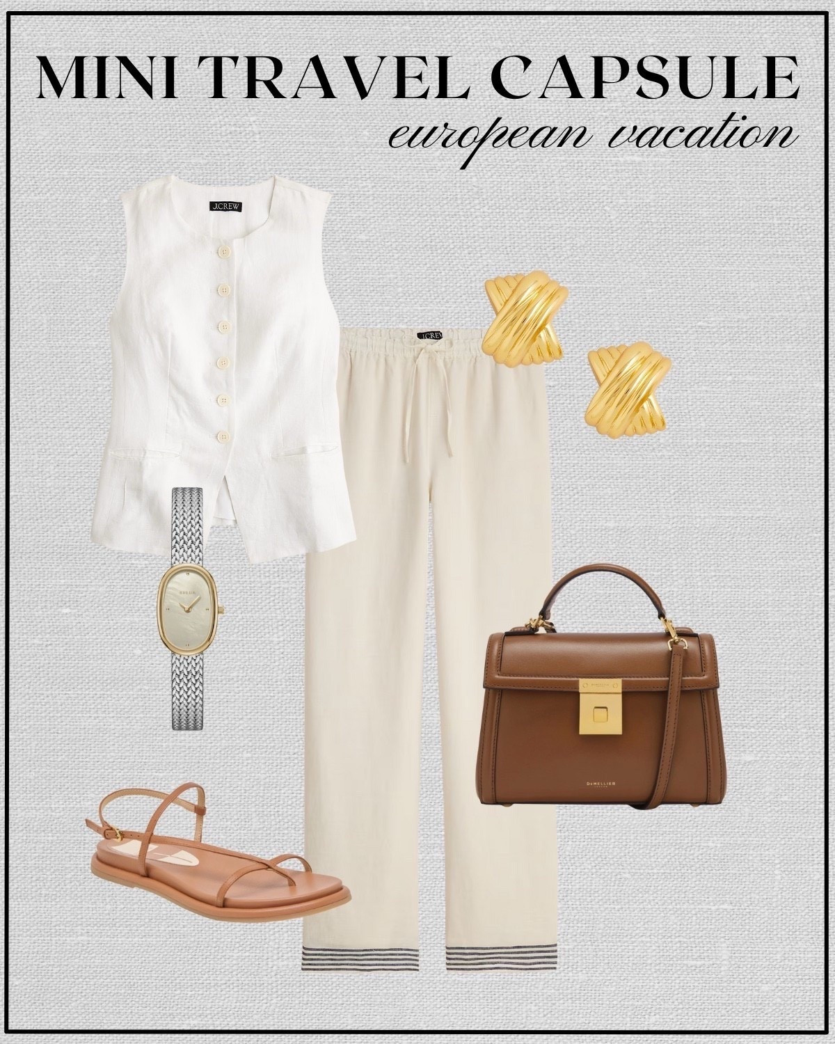Mini travel capsule outfit: European vacation 

White linen vest / beige linen relaxed pants / tan strappy sandals / Demellier purse / gold earrings / silver and gold watch / minimal summer style 

#LTKStyleTip #LTKSeasonal
