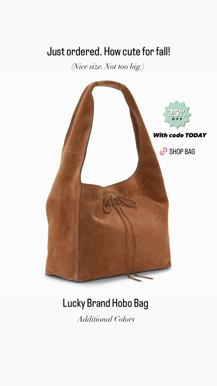 Lucky Brand Hobo Bag. Just ordered! How cute for fall! (Nice size. Not too big.) Get 25% off with code TODAY. Additional Colors available.

#LTKSeasonal #LTKSaleAlert