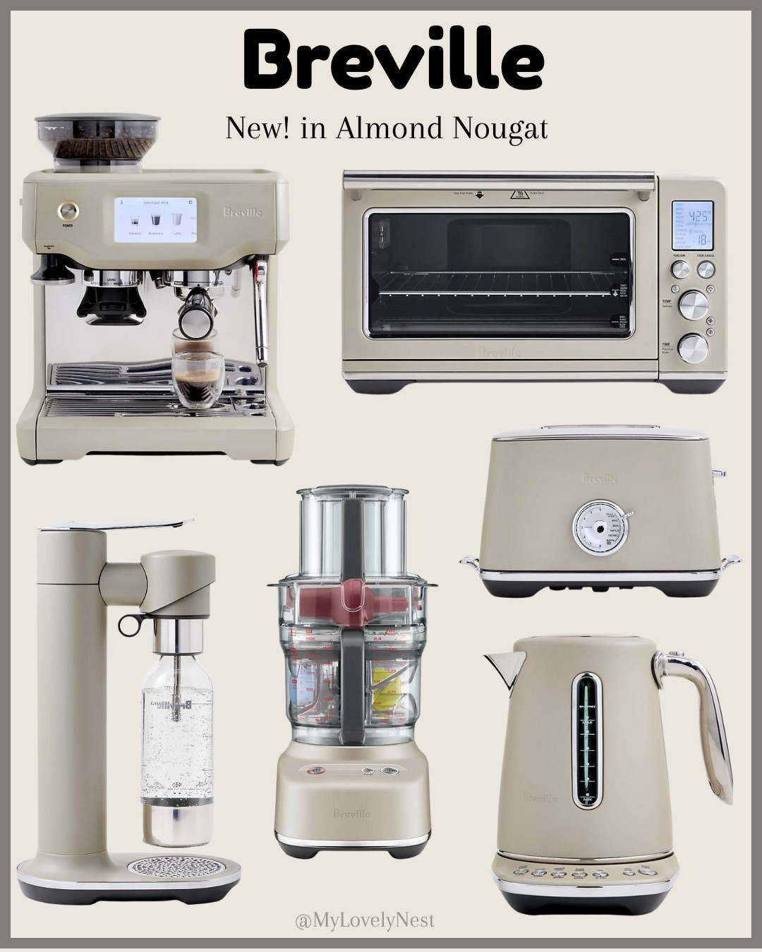 NEXT-GEN NEUTRAL
Makes a warm & beautiful statement on your countertop Breville in almond nougat only at Crate & Barrel. 
Kitchen appliances, 9-Cup Food Processor in Almond Nougat, Fusion Sparkling Beverage Maker, Smart Kettle, Espresso Machine , Smart Oven, Air Fryer, Luxe 2-Slice Toaster.

#LTKHome #LTKSeasonal #LTKHoliday