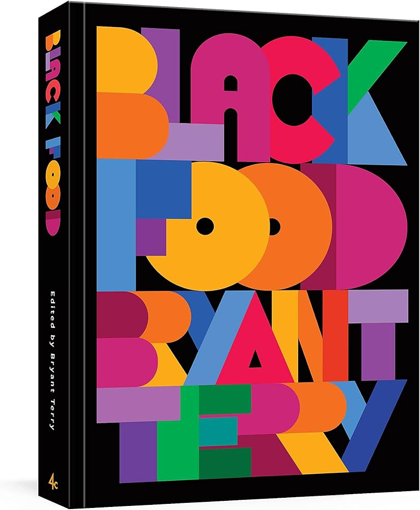 Black Food: Stories, Art, and Recipes from Across the African Diaspora [A Cookbook] | Amazon (US)