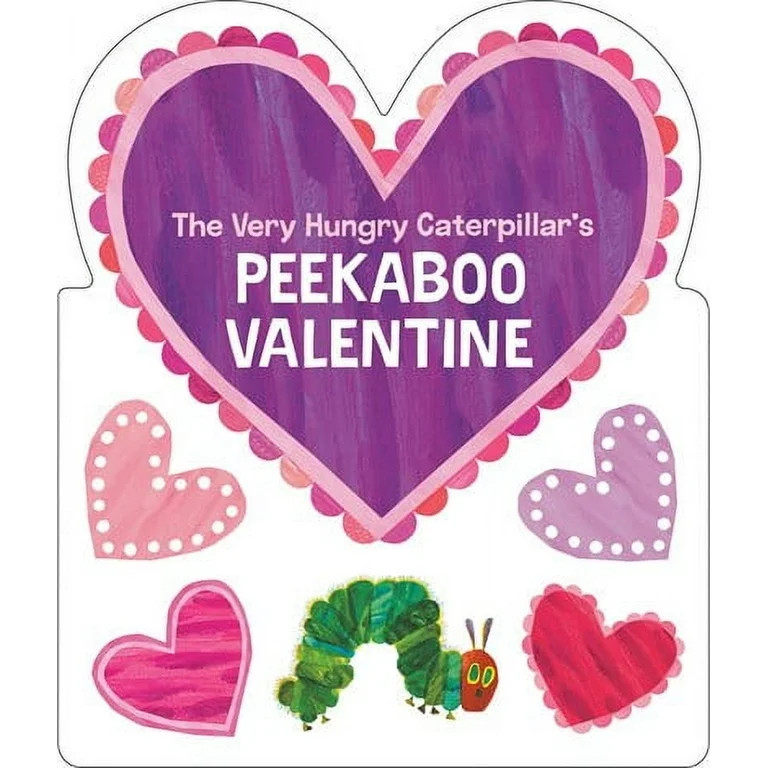 The Very Hungry Caterpillar's Peekaboo Valentine (Board Book) | Walmart (US)