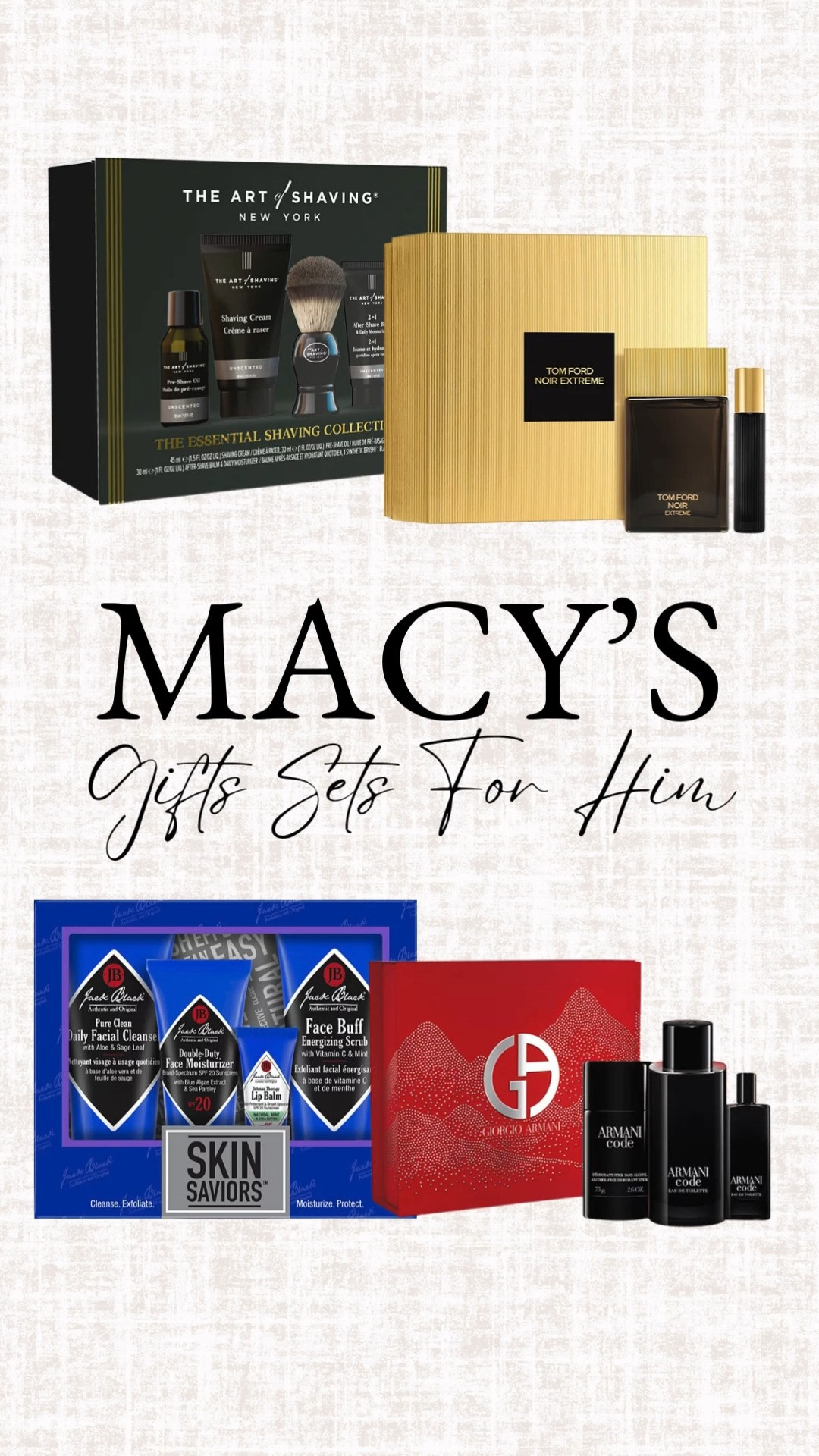 🎁 Because he deserves it too! Finding the right gift for the men in your life doesn’t have to be complicated. Whether it’s your dad, partner, brother, or best friend, these Macy’s gift sets are a win every time! 🖤

From skincare staples (hello, Jack Black ✨) to luxury fragrances like Tom Ford & Armani Code, there’s something here to elevate his routine. 💼

Bonus points for gifting him The Art of Shaving set—it’s a game-changer for that polished look.  

 #LTKGiftGuide #LTKHoliday #LTKMens