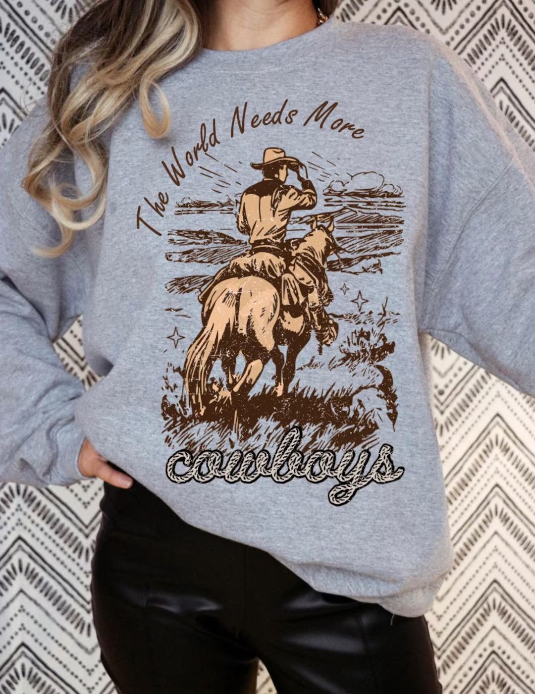 The World Needs More Cowboys Sweatshirt - Etsy | Etsy (US)