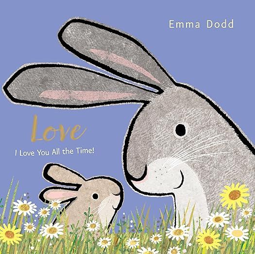 Love (Emma Dodd's Love You Books)     Board book – March 6, 2018 | Amazon (US)