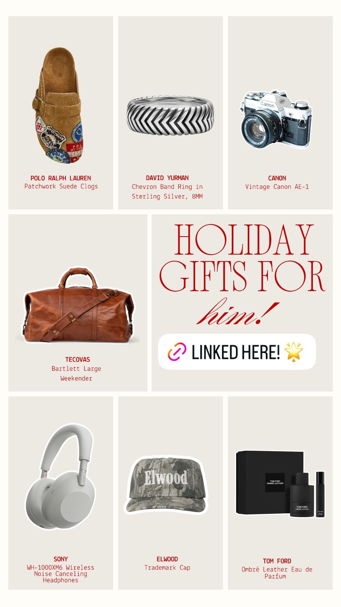 Shopping for the guys in our life always seems to be the hardest task so steal my ideas 🫶 Daniel, no peeking!

From the Tecovas weekender he’d pack for every trip, to the Sony noise-canceling headphones he won’t fly without, the David Yurman ring he will wear forever, and the Tom Ford Ombré Leather that smells good on literally everyone. Plus a few personality pieces like the Elwood cap, Polo Ralph Lauren clogs, and even a vintage Canon AE-1 for the nostalgic guy.

#LTKCyberWeek #LTKGiftGuide #LTKHoliday