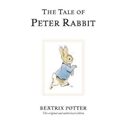 The Tale of Peter Rabbit - 100th Edition by  Beatrix Potter (Hardcover) | Target