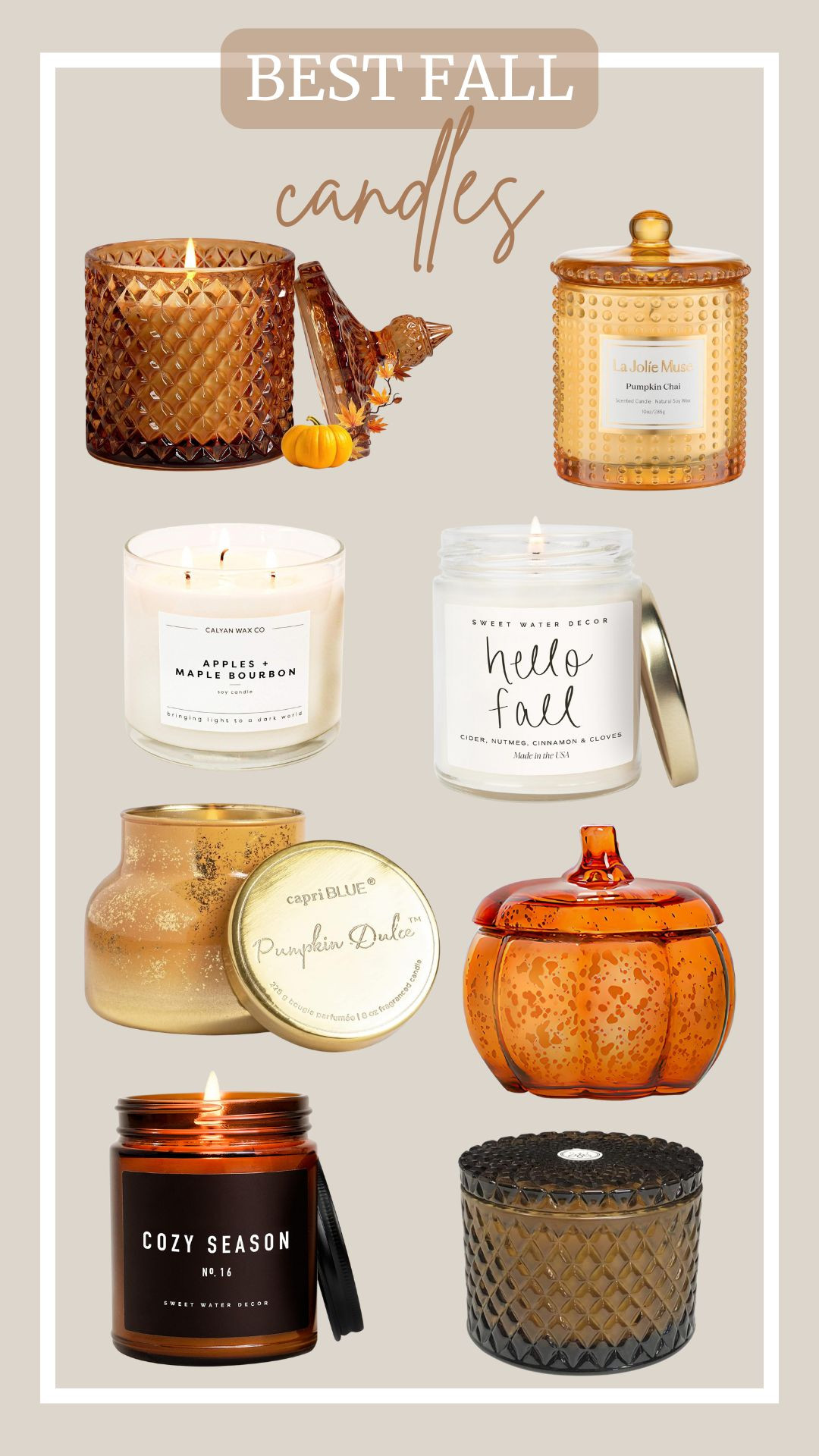 From pumpkin spice to crisp apple, these fall candles are worth lighting all season long. See more.

Pumpkin spice scented candles, apples + maple bourbon scented candle, luxury holiday scented candles, LA JOLIE MUSE fall candle, sand + fog scented candle, sweet & spicy cinnamon pumpkin candles, hello fall candle, cozy season soy candle  

 #LTKSeasonal #LTKHome