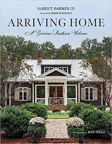 Arriving Home: A Gracious Southern Welcome



Hardcover – August 18, 2020 | Amazon (US)