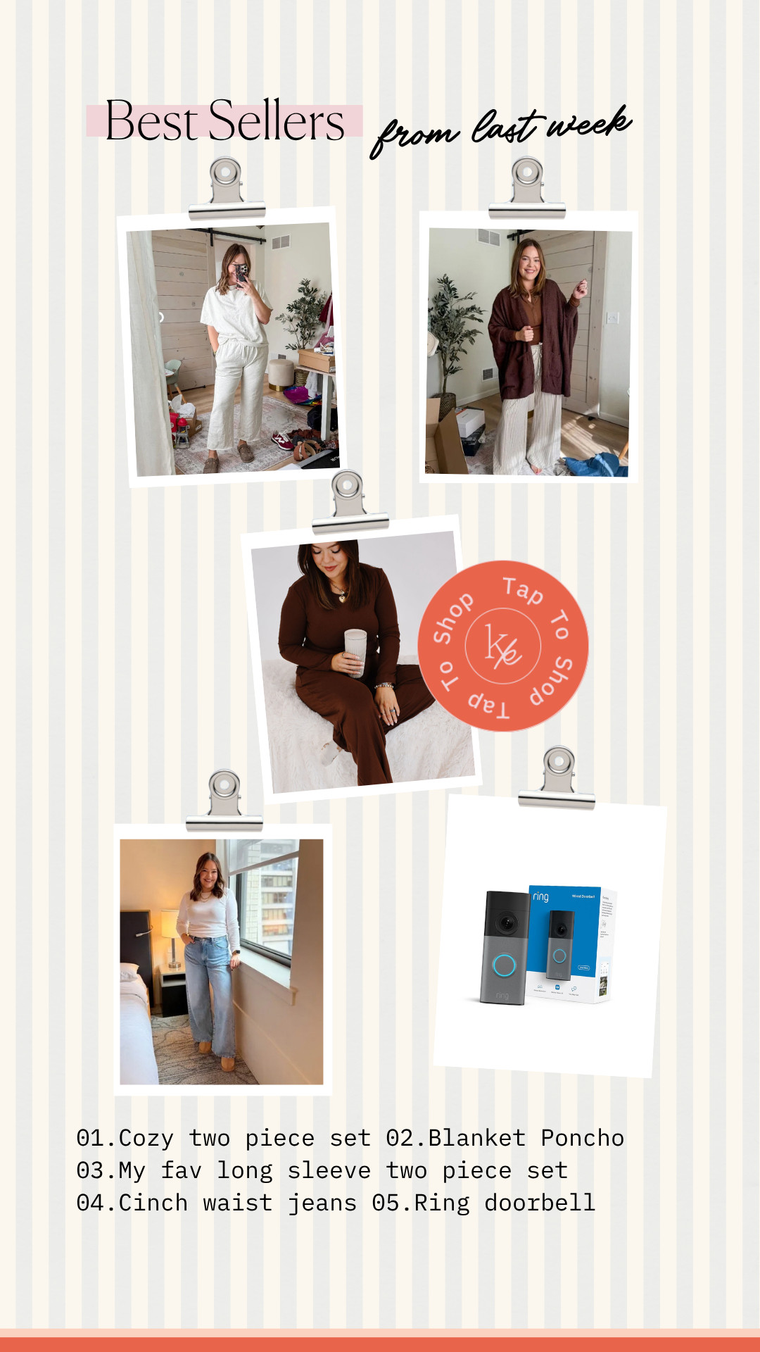 Last week’s best sellers are here! You loved these cozy fall outfits, from comfy two-piece lounge sets and a soft blanket poncho to my favorite long-sleeve matching set and flattering cinch-waist jeans. Plus, the Ring doorbell was a popular home find! Sharing all the most-loved pieces in one place so you can shop your favorites.

Best Sellers | Weekly Best Sellers | Fall Fashion | Fall Outfit Ideas | Cozy Two Piece Set | Matching Lounge Set | Women’s Loungewear | Blanket Poncho | Poncho Sweater | Long Sleeve Matching Set | Two Piece Outfit | Cozy Fall Outfits | Comfortable Outfits | Casual Fall Fashion | Cinch Waist Jeans | High Rise Jeans | Wide Leg Jeans | Midsize Fashion | Mom Style | Everyday Outfit Ideas | Affordable Fashion | Ring Doorbell | Smart Home Finds | Home Essentials | Amazon Finds | LTK Finds 

 #LTKootd #LTKHome #LTKMidsize