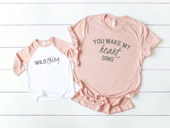 Mommy & Me Shirts - Wild Thing You Make My Heart Sing - Peach | Etsy (US)