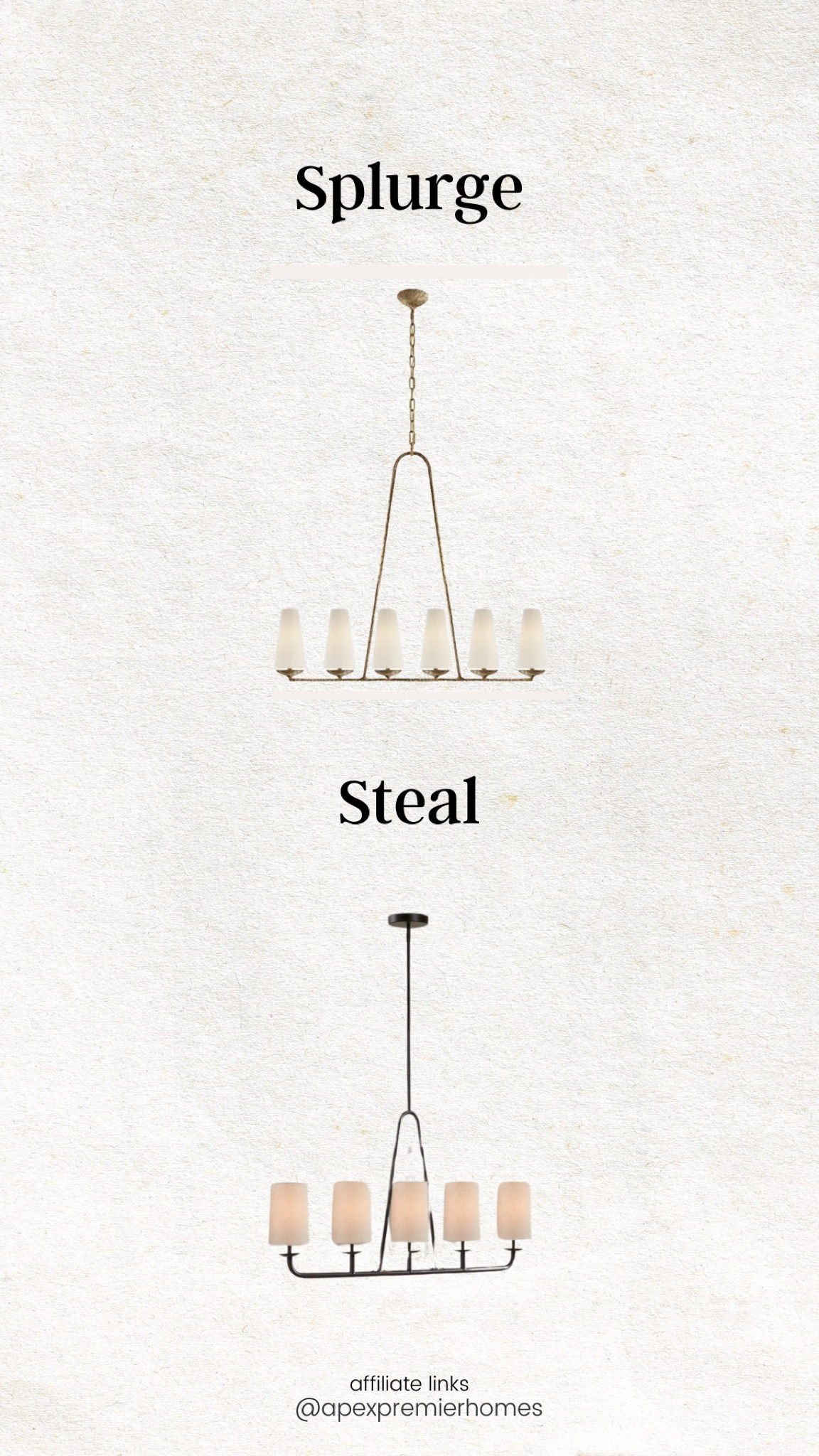 Linear light fixture edition: splurge vs steal. 

Both are beautiful. The top comes in multiple finishes, and is bigger. Double check what size you need  