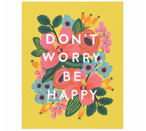 Don’t Worry, Be Happy by Rifle Paper Co. | Pottery Barn (US)