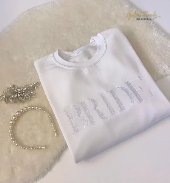 Bride Sweatshirt / Crewneck Sweatshirt Bride / Embroidered Bride Sweatshirt / Bachelorette Sweats... | Etsy (US)