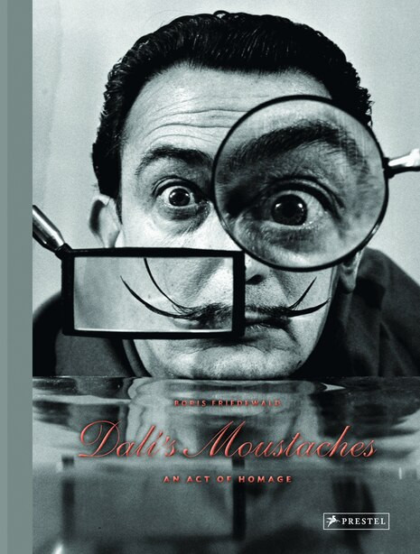 Dali's Moustaches: An Act Of Homage | Indigo (CA)