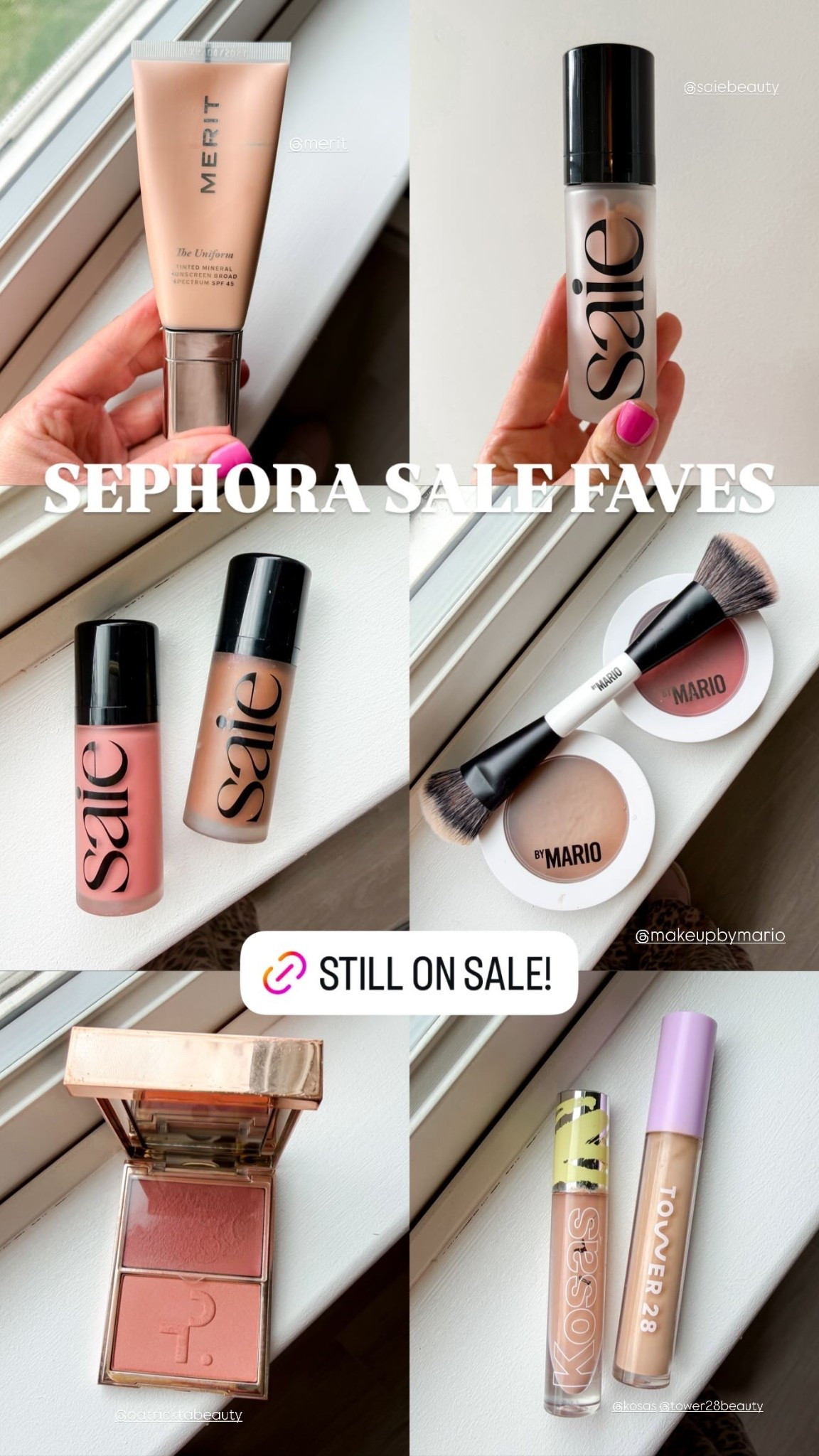 SEPHORA SALE FAVES @merit  @saiebeauty  @makeupbymario  @patricktabeauty  @kosas @tower28beauty