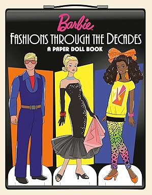 Barbie Fashions Through the Decades: A Paper Doll Book      Paperback – May 6, 2025 | Amazon (US)