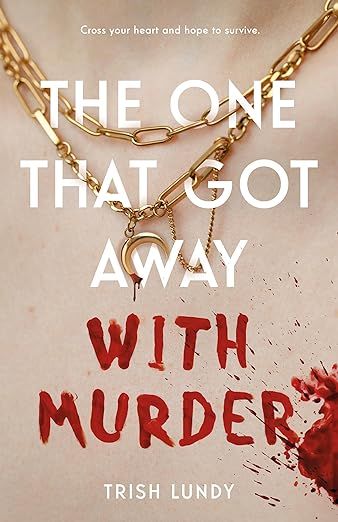 The One That Got Away with Murder | Amazon (US)
