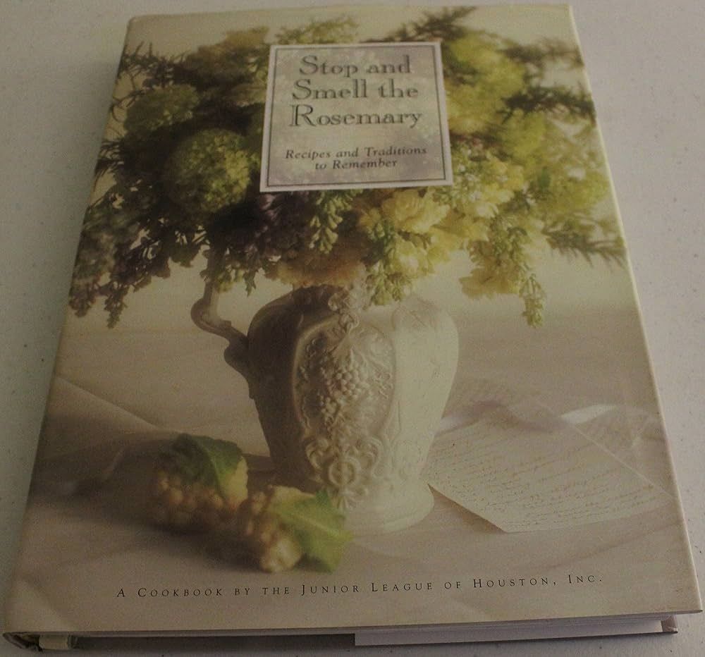 Stop and Smell the Rosemary: Recipes and Traditions to Remember | Amazon (US)