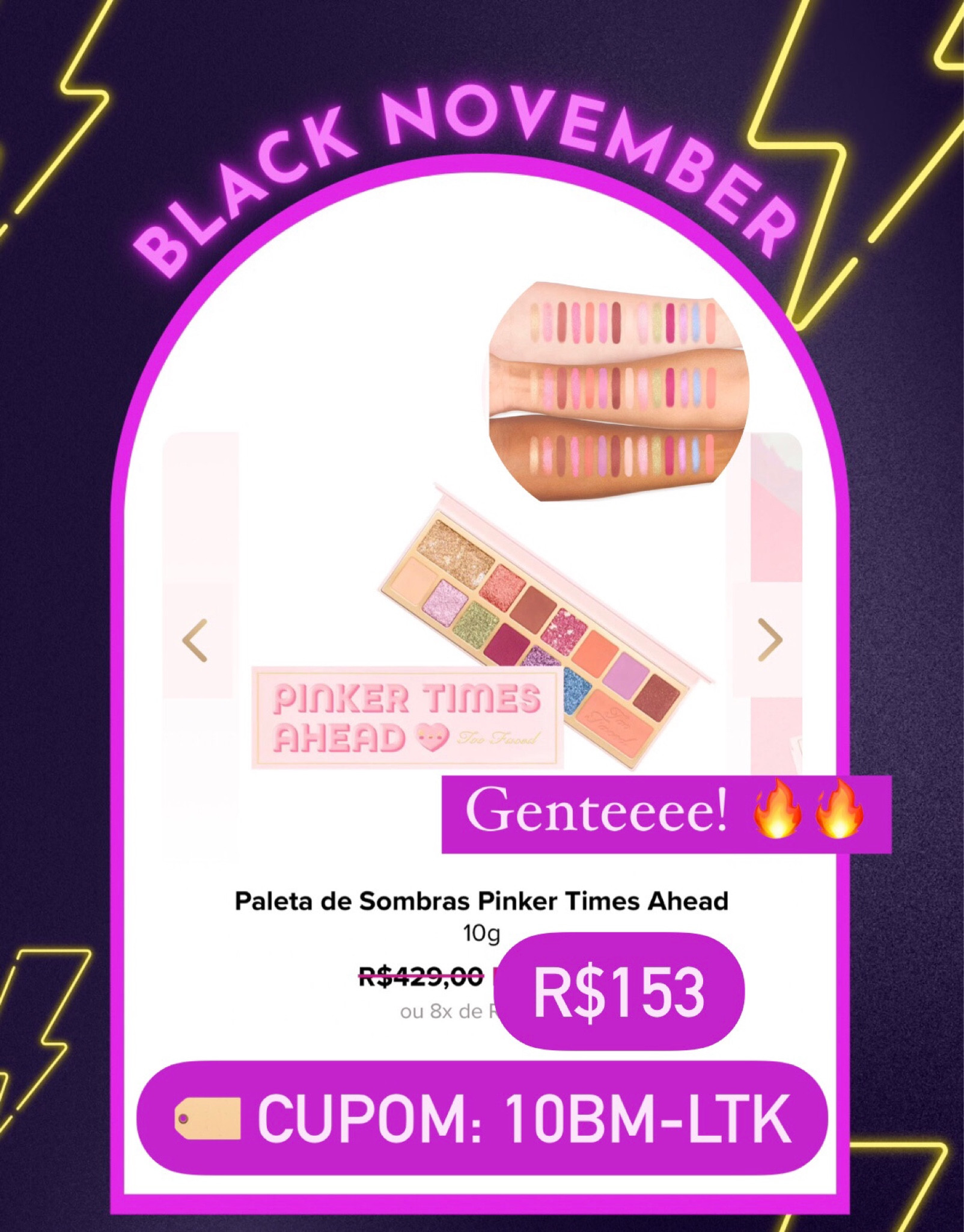 Genteeee!! Olha essa paleta da Too Faced com muuuito desconto!! E além do desconto maravilhoso ainda tem mais 10% com meu cupom! 

Corre aproveitar! 

#Blackfriday #blacknovember #promocao #promoção #promo #dica #dicas #make #maquiagem #toofaced #sombra


#LTKbrasil #LTKbeleza
