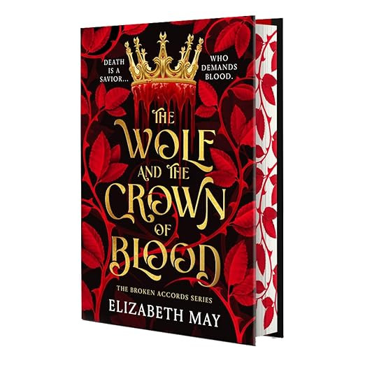 The Wolf and the Crown of Blood: Deluxe Limited Edition (Broken Accords, 1)      Hardcover – Ja... | Amazon (US)