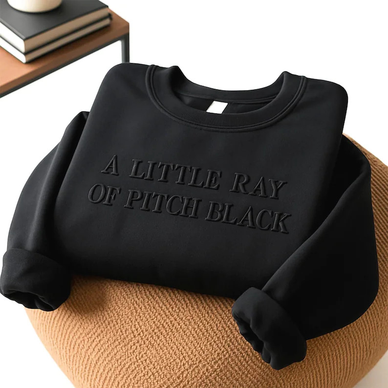 A Little Ray of Pitch Black Sweatshirt: Personalized Embroidered Halloween Crewneck, Funny Gift f... | Etsy (Global)