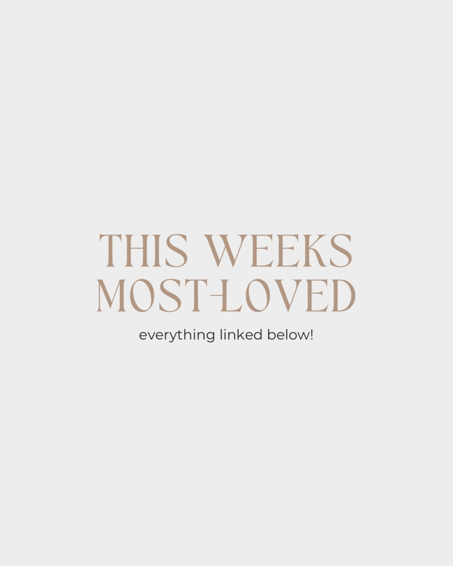 This week’s best sellers, all in one place 🤍

#LTKootd #LTKdayinmylife #LTKgrwm