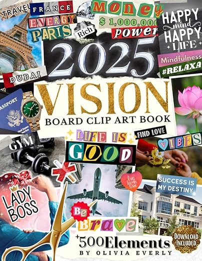 2025 Vision Board Clip Art Book: 500+ Extensive Collection of Powerful Pictures, Quotes, Words, a... | Amazon (US)