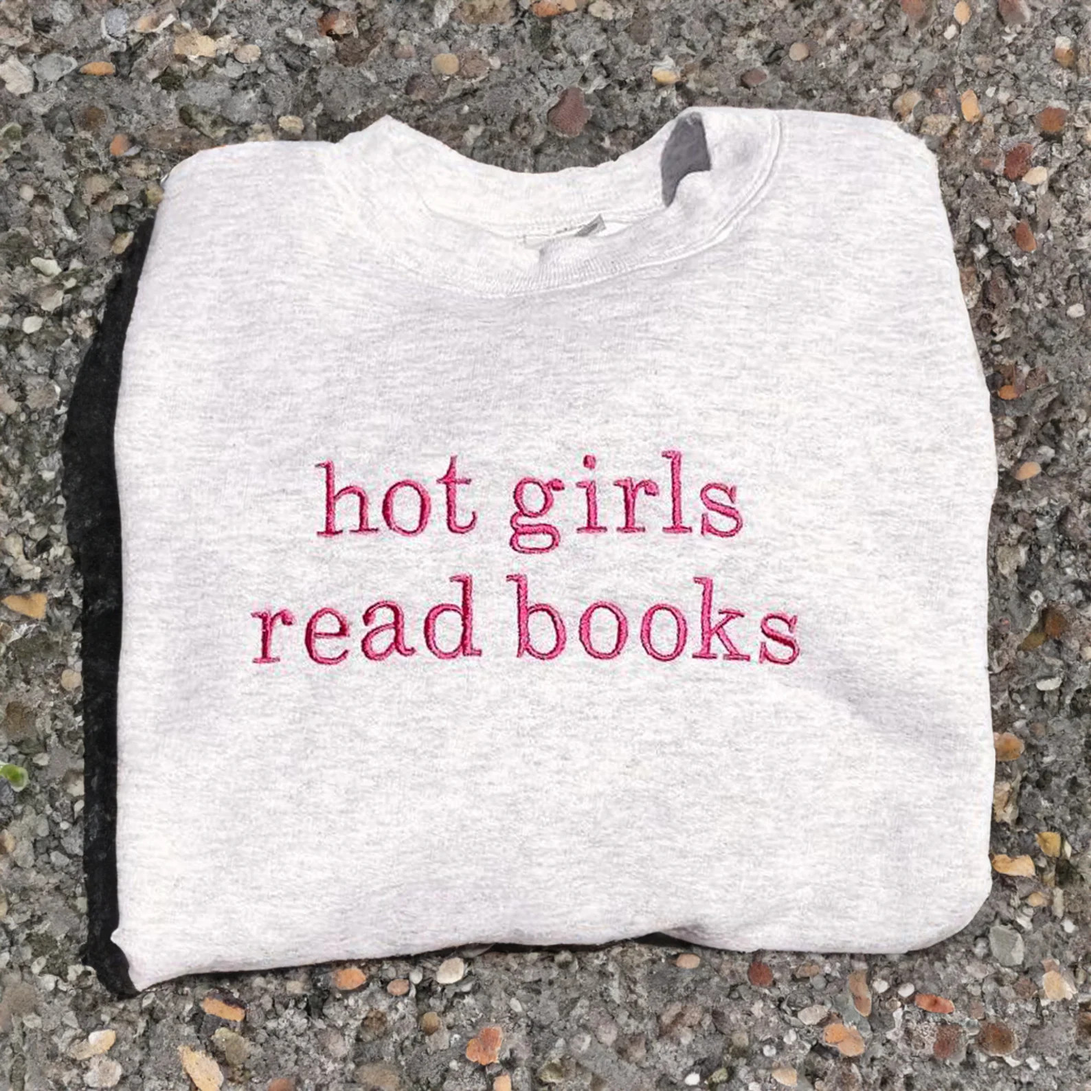 Embroidered Hot Girls Read Books Sweatshirt Reading - Etsy | Etsy (US)
