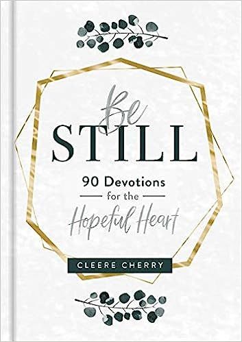 Be Still: 90 Devotions for the Hopeful Heart | Amazon (US)