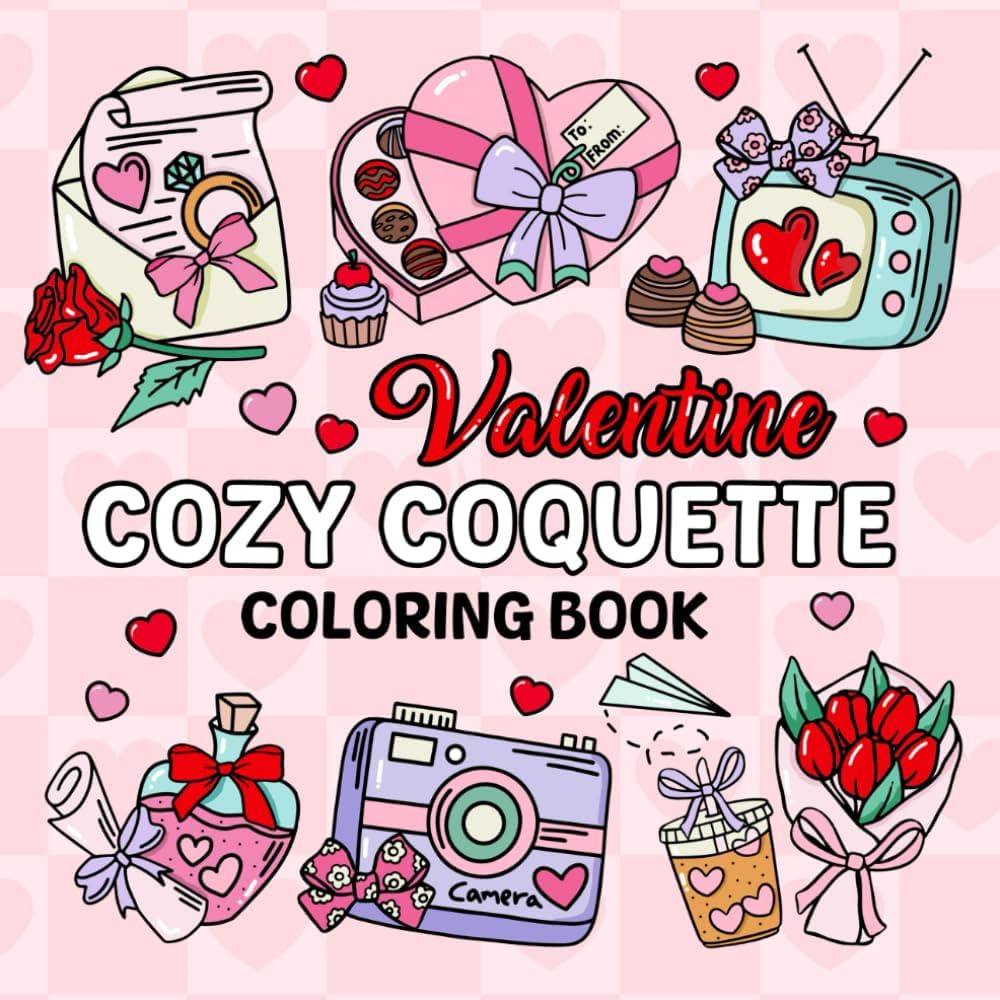 Cozy Coquette Valentine Coloring Book: 35 Adorable V-Day Coloring Pages for Kids, Teens and Adult... | Amazon (US)